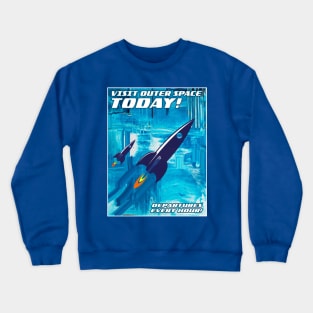 Visit Outer Space! Blue Crewneck Sweatshirt